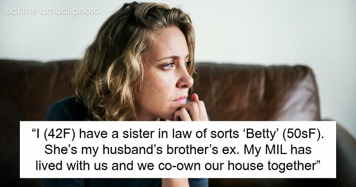Woman Accuses Husband’s Ex-SIL Of Not Liking Her When She Gets Asked To Show More Respect