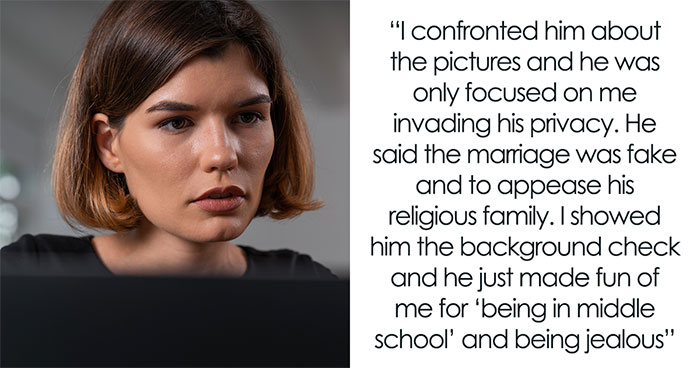 Woman Checks Out Suspicious BF’s Past, Horrified As She Finds Out That He’s Already Married