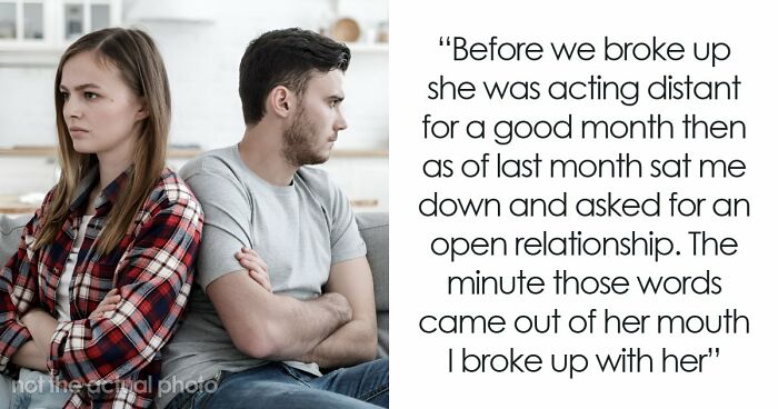 Woman Regrets Suggesting An Open Relationship After Boyfriend Breaks Up With Her And Finds Out About Affair
