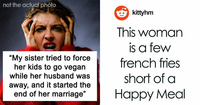 Mother’s Attempt To Enforce Strict Vegan Diet On Children Ends Up In A Disaster Of A Divorce