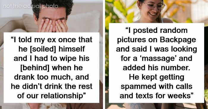 80 Women List The Most Unhinged And Sometimes Downright Toxic Ways They Traumatized Men