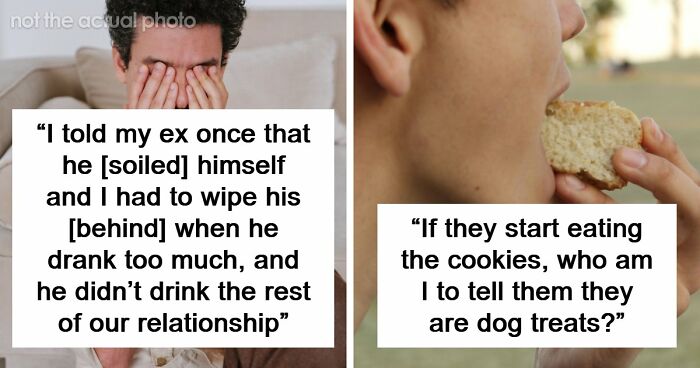 80 Women List The Most Unhinged And Sometimes Downright Toxic Ways They Traumatized Men