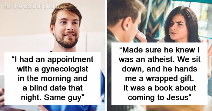 56 Times A Date Went South Really Fast