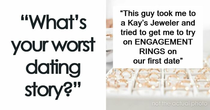 56 Times A Date Went South Really Fast