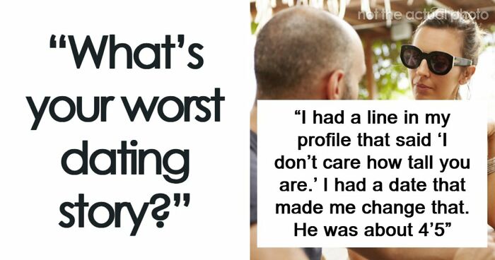 56 Times A Date Went South Really Fast