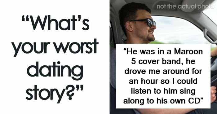 56 Awful Dating Stories That Highlight Just How Grim It Is Out There Right Now