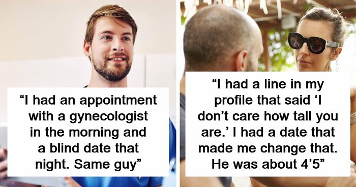 56 Times A Date Went South Really Fast