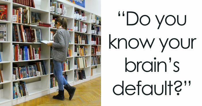 “Do You Think With Logic Or Emotion?”: Find Out Your Brain’s Default Mode With This Test