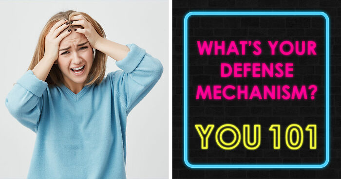 Discover Your Primary Psychological Defense Mechanism In 28 Questions
