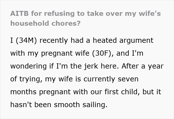 Screenshot of a Reddit post about a delusional guy refusing to help pregnant wife since he believes he&rsquo;s the breadwinner.
