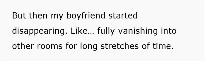 Text on screen describing a boyfriend&rsquo;s behavior of disappearing into other rooms for long periods, hinting at a loyalty test scenario.