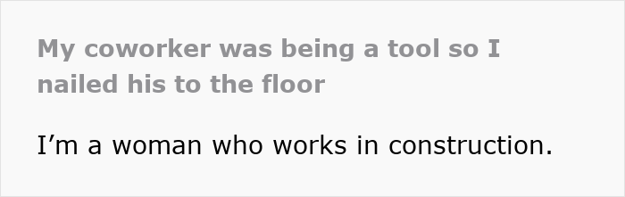 Alt text: construction worker taking revenge by nailing coworker&rsquo;s tools to the floor after ladder dispute