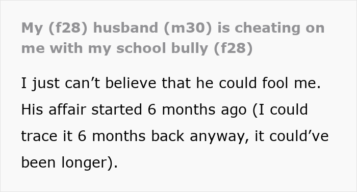 Text post about a woman uncovering her husband&rsquo;s affair six months after it began, feeling betrayed and shocked.