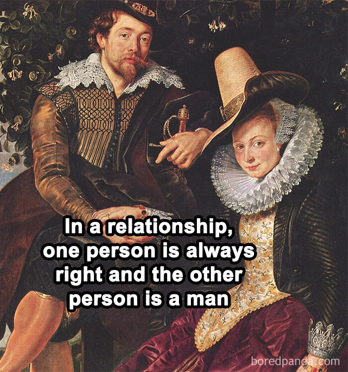Classical art meme showing a man and woman with sarcastic text about relationships and male stubbornness.