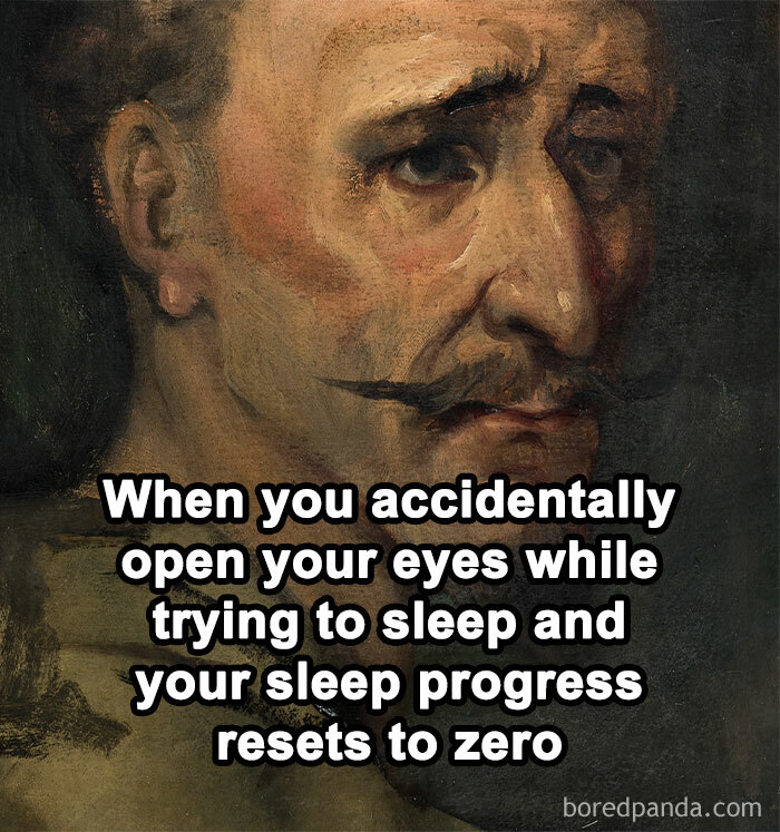 Classical art meme showing a distressed man with text about accidentally opening eyes and losing sleep progress.