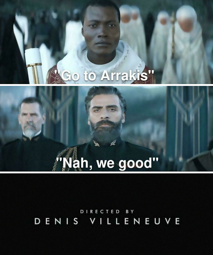 Two characters from a film with humorous dialogue, highlighting movie and film industry memes, directed by Denis Villeneuve.