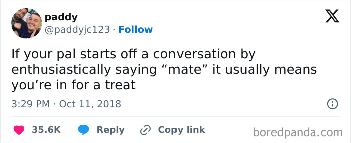 Tweet about UK living humor, mentioning how starting a conversation with "mate" signals a fun or pleasant experience.