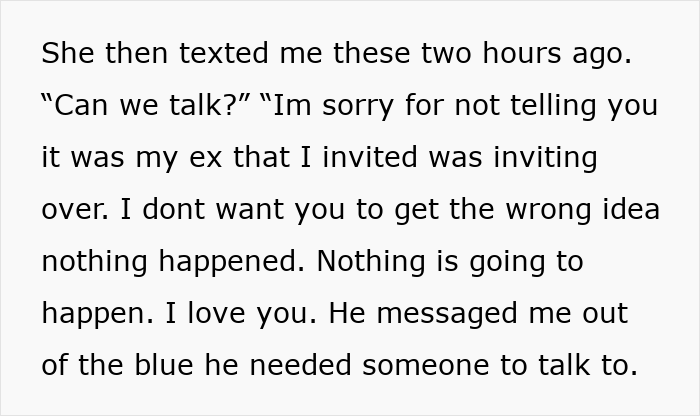 Text message explaining a boyfriend lets his girlfriend use his apartment to meet her ex, causing conflict and emotional tension.