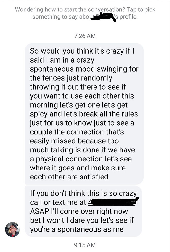 Cringey text message from a man with awkward and overly forward romantic advances in a spontaneous mood swinging post.