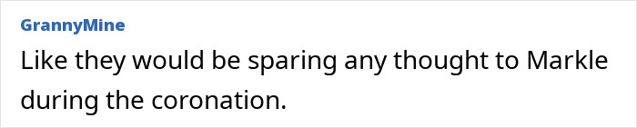 Comment from GrannyMine discussing Meghan Markle and senior royals during the coronation in a text post.