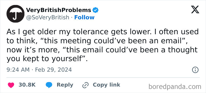 Tweet from VeryBritishProblems humorously reflecting on decreasing tolerance and unique UK humor about meetings and emails.