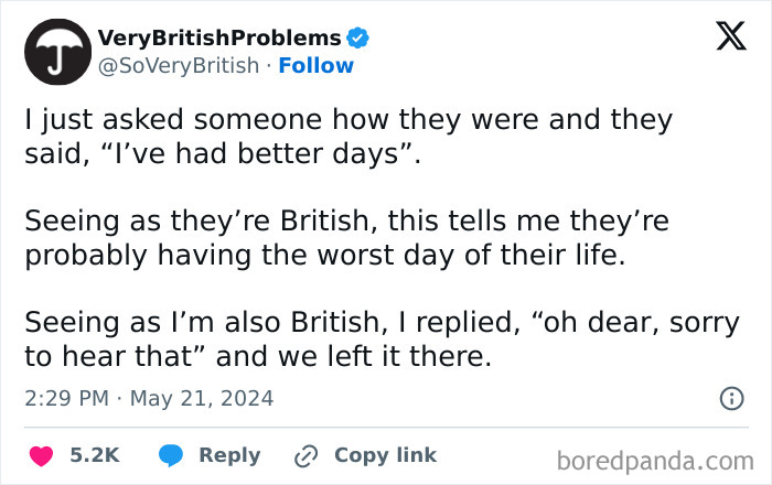 Tweet from VeryBritishProblems humorously describing a unique British way of talking about having a bad day living in the UK.