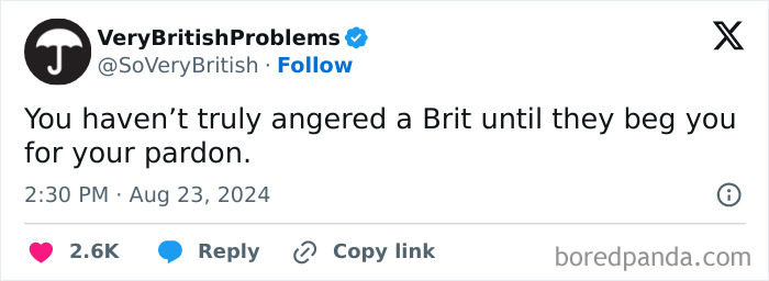 Tweet from VeryBritishProblems humorously describing a unique British experience of anger and politeness in the UK.