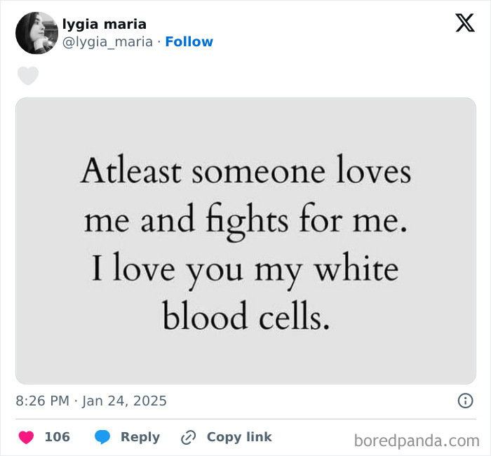 Meme text expressing love for white blood cells, relatable for doctors or patients tired of it all.