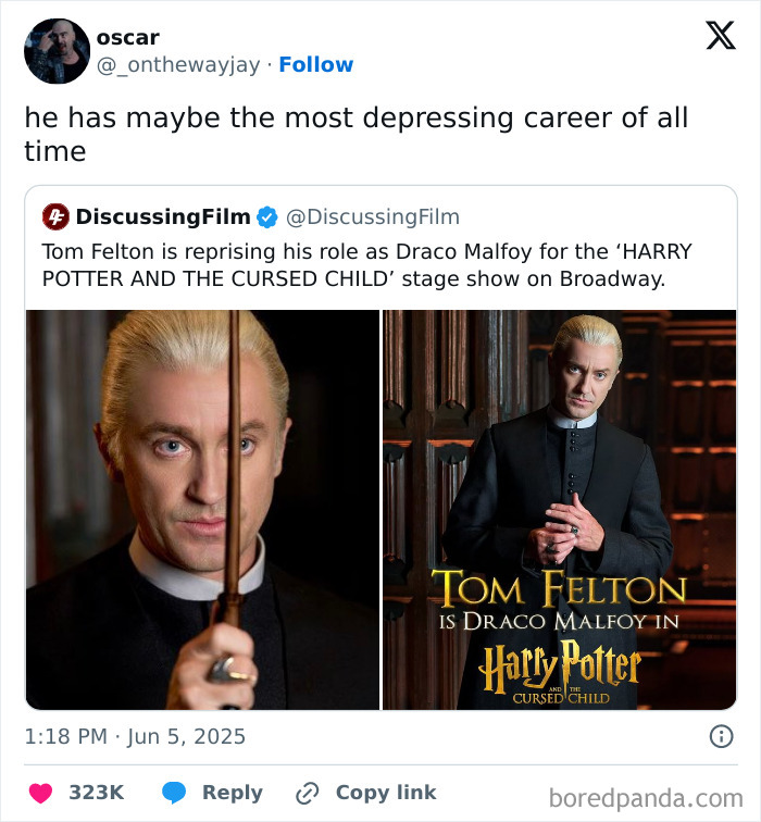 Tom Felton as Draco Malfoy in Harry Potter stage show meme highlighting movie and film industry humor.