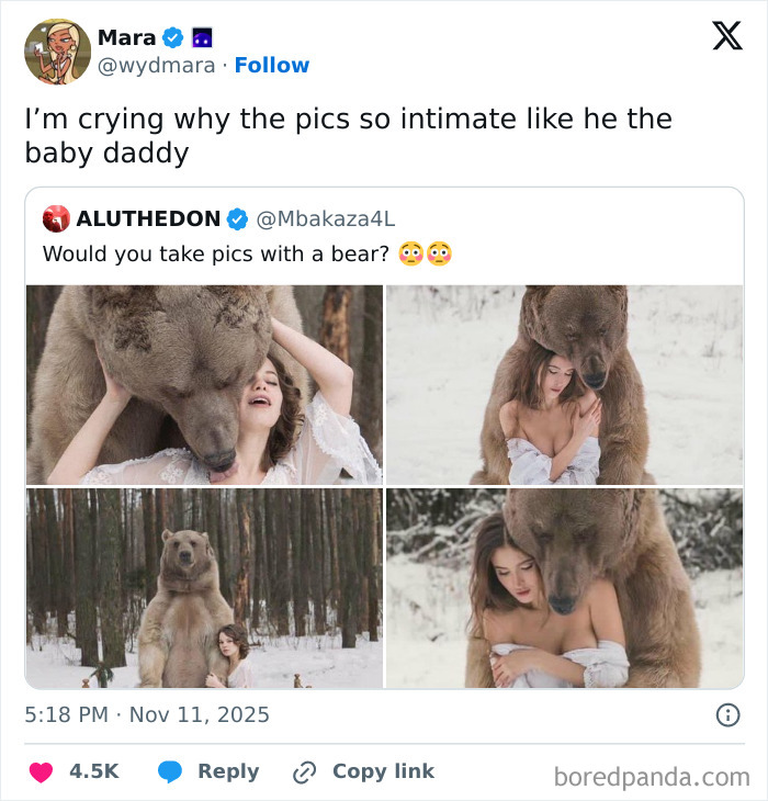 Photos of a woman posing intimately with a large bear, featured in hilarious memes with relatable humor comments.