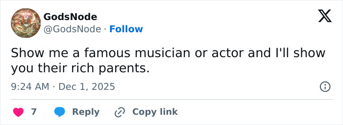 Tweet by GodsNode discussing famous musicians or actors and their rich parents on social media platform.