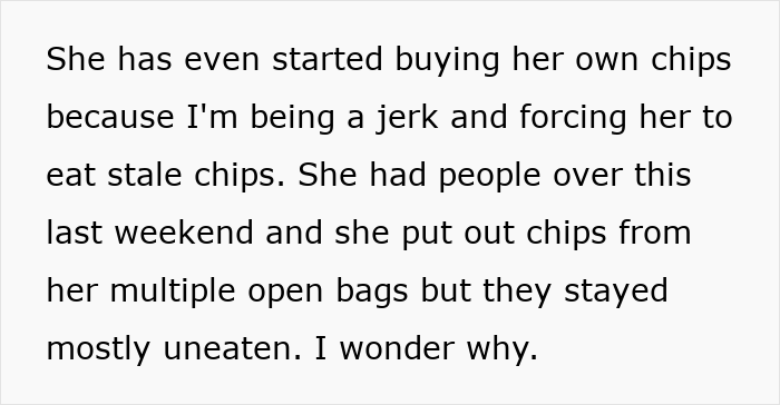 Fed-Up Partner Cuts Off Snack Supply As GF Keeps Wasting It, She&rsquo;s Mad She Doesn&rsquo;t Have Fresh Chips
