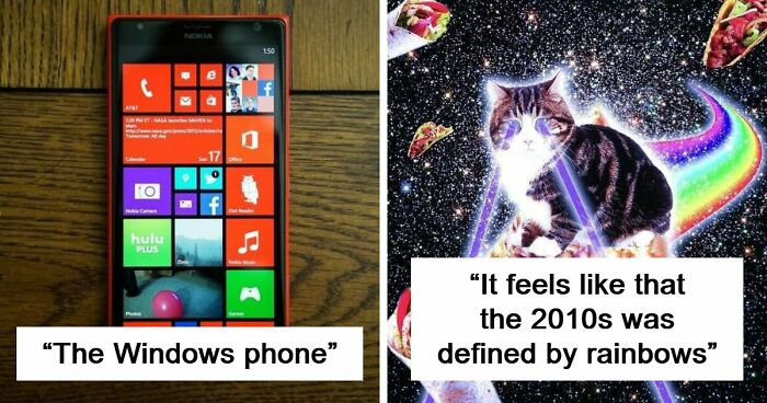 “Back When Everything Was Better”: 63 Posts To Remind You Good We Had It In The 2010s