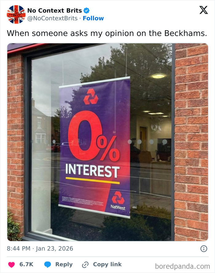 Tweet showing a humorous British bank sign with zero interest, highlighting unique living in the UK experience.