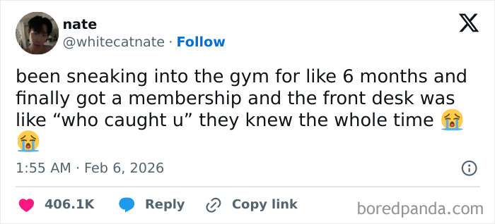 Alt text: Tweet about sneaking into the gym for months before getting a membership, highlighting gym humor and unexpected moments.