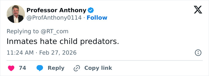 Tweet by Professor Anthony replying to RT_com stating inmates hate child predators, with timestamp and engagement details.