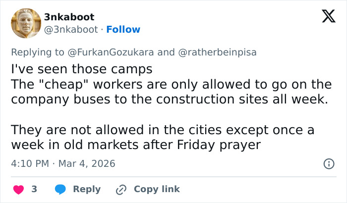 Tweet discussing Dubai labor camps where workers have restricted movement and limited access to cities and markets.