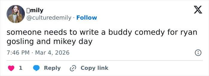 Screenshot of a tweet about Ryan Gosling and Mikey Day, mentioning a buddy comedy idea by user culturedemily.