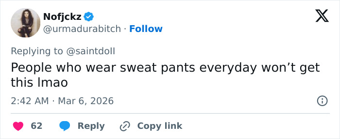 Tweet from user Nofjckz humorously commenting on sweat pants fashion with 62 likes and a reply option visible.