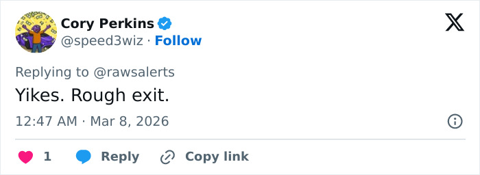 Tweet from Cory Perkins replying to @rawsalerts stating Yikes and Rough exit, posted at 12:47 AM on March 8, 2026, discussing a grisly scene in downtown LA.