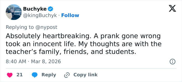 Tweet expressing sorrow over a teacher losing his life after a prank goes wrong outside his home, with 5 teens arrested.