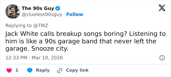 Tweet from The 90s Guy reacting to Jack White calling breakup songs boring amid backlash after Taylor Swift jab.