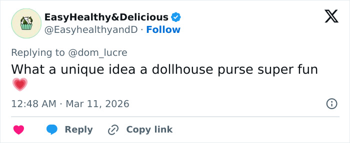 Tweet from EasyHealthy&Delicious praising a unique dollhouse purse as super fun with a red heart emoji.