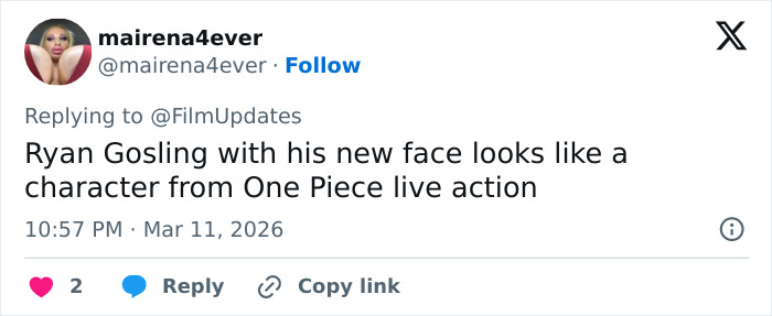 Screenshot of a Twitter reply comparing Ryan Gosling&rsquo;s new face to a One Piece live action character sparking fan speculation.