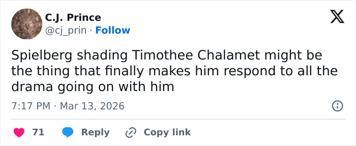 Tweet by C.J. Prince discussing Steven Spielberg shading Timoth&eacute;e Chalamet amid ongoing drama.