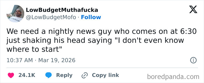 Tweet by LowBudgetMuthafucka humorously suggesting a news anchor confused about where to start, highlighting US internet humor.