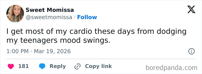 Tweet by Sweet Momissa humorously sharing honest parents’ struggles with teenagers’ mood swings on social media platform X.