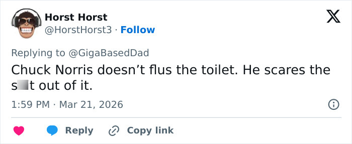 Tweet from Horst Horst with a Chuck Norris meme joking about his legendary toughness as fans share the best Chuck Norris memes.