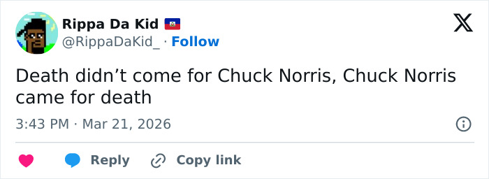 Tweet by Rippa Da Kid stating Chuck Norris came for death, showcasing popular Chuck Norris memes as fans pay tribute.