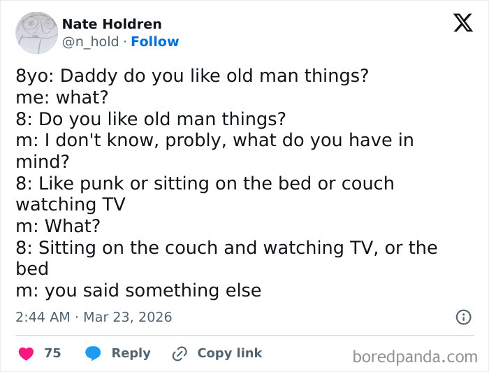 Parent-kid conversation showing a humorous exchange about liking old man things and watching TV together.